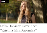 Artikel i Smålandsposten - Erika Hansson skriver om Kristina från Duvemåla 